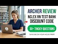 Archer Review NCLEX RN Discount Code 2026 Save On The Best NGN Test Bank And Pass Fast