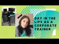 A Day in the Life as a Corporate Trainer in Tech Non-Training Day