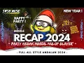 Download Lagu DJ RECAP 2024 • (FULL ALL STYLE REGGAE, NEMBAK, NULOP, MBEROT,  BLAYER, SIMPATIK) REMIX SWSB MUSIC