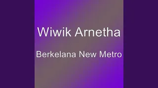 Download Berkelana New Metro MP3