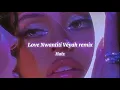 Download Lagu Love Nwantiti (Remix) - Véyah (slowed + reverb)
