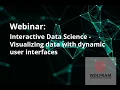 Interactive Date Science - Visualizing data with dynamic user interfaces Webinar recording