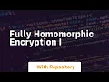Fully homomorphic encryption i