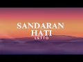 Download Lagu Letto - Sandaran Hati (Lyric Video)