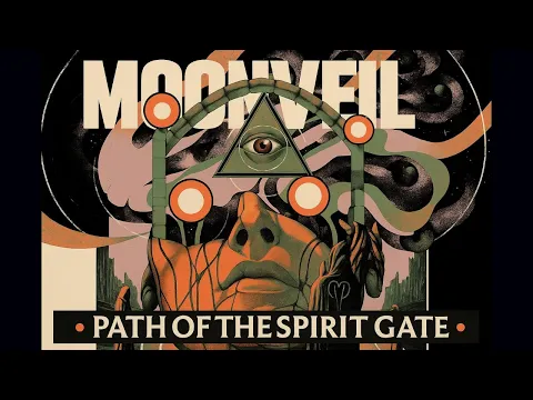 MOONVEIL - Path of the Spirit Gate [Full Album] (70s Psychedelic Prog Rock)