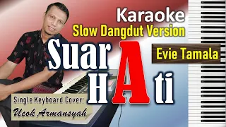 Download Suara Hati | Evie Tamala | Karaoke Slow Dangdut Version | SiKeCe | Lirik MP3