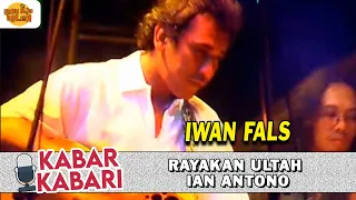 iwan fals rayakan ultah ian antono kabar kabari