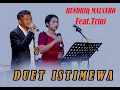 Download Lagu DUET ISTIMEWA HENDRIQ MALSAHO FEAT TRINI WEDDING PARTY LANGKE MAJOK SATAR MESE UTARA