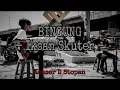 Lagu BINGUNG - Iksan Skuter. Cover KML