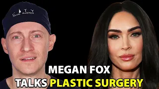 Megan Fox My Plastic Surgery Story Plastic Surgeon Reacts