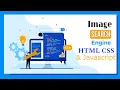 Custom Image Search Engine with HTML CSS JavaScript