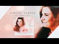 Lagu MIRIAN SANTOS | DEUS NO COMANDO [ CD COMPLETO ]