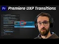 Premiere UXP Transitions