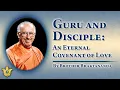 Download Lagu Guru and Disciple: An Eternal Covenant of Love | Brother Bhaktananda