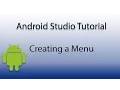Android Studio Creating A Menu