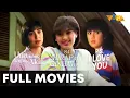 Download Lagu Una Kang Naging Akin, Sa Hirap at Ginhawa, \u0026 P.S. I Love You | VIVA MOVIE MARATHON