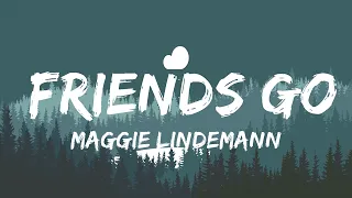 Download Maggie Lindemann - Friends Go (Lyrics)  | Best Vibing Music MP3