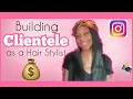 How to BUILD CLIENTELE as a New Hair Stylist