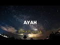 Download Lagu AYAH-RATIH PURWASIH(LIRIK)