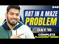 Lecture 40 Rat in a Maze Problem C Placement Course 2022