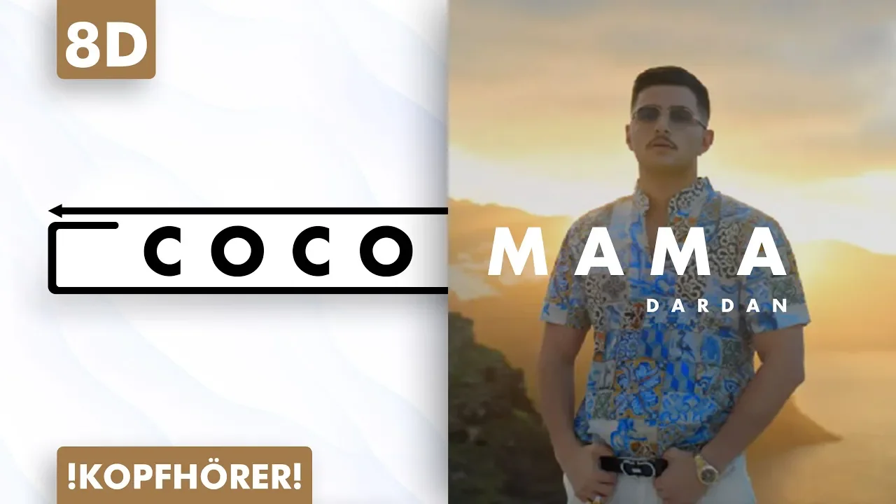 8D AUDIO | Dardan - Coco Mama