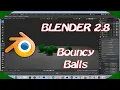 DPTV Blender 2 8 Tutorial 2 Bouncy Balls