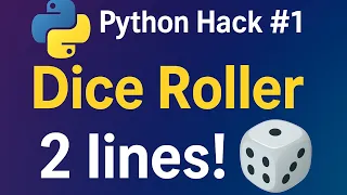 Dice Roller in Just 2 Lines Python Hack
