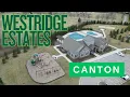 Westridge Estates - Canton MI Modern Luxury Living in a Premier Neighborhood