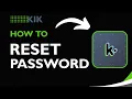 How to Reset Kik Password Without Email or Username 2026 Guide