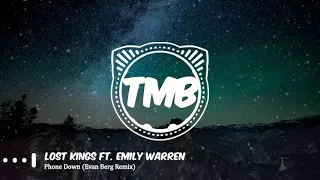 Download Lost Kings ft. Emily Warren - Phone Down (Evan Berg Remix) | [TMB] MP3