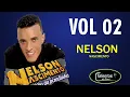Download Lagu Nelson Nascimento  / O Rei da pisadinha  ( VOL 02 )