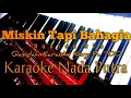 Download Lagu Miskin Tapi Bahagia - Karaoke Nada Putra (Nasida Ria) Qasidah Korg Pa 700