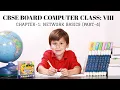 Class Computer Network Basics Class 8 Network Basics Chapter-1 Part-4 CBSE NCERT
