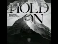 Martin Garrix, Matisse & Sadko - Hold On (feat. Michel Zitron)
