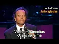 Lagu La Paloma - Julio Iglesias (with lyrics and photos)