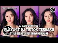 Download Lagu DJ CAMPURAN TIK TOK VIRAL 2024 FULL BASS JEDAG JEDUG YANG BISA DI DOWNLOAD