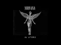 Nirvana - Lithium (In Utero Original Mix)