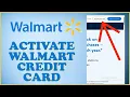 How to Activate Walmart Credit Card Online 2024