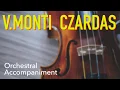 Download Lagu Monti Csárdás : Orchestral Accompaniment for violin : モンティ チャルダッシュ