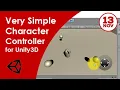 Very Simple Third Person and First Person Character Controller for Unity3D