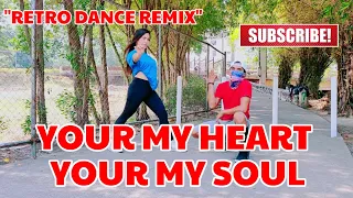 Download YOU'RE MY HEART YOU'RE MY SOUL (Dj Rowel Remix) 80's Hits Dance Fitness Remix MP3