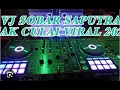 Download Lagu VJ SOBAR REMIX SANTAI CAK CULAI VIRAL TIKTOK ASRIL MUSIC REMIX