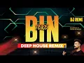 Download Lagu Tere Bin - DJ Reme's Deep House Mix