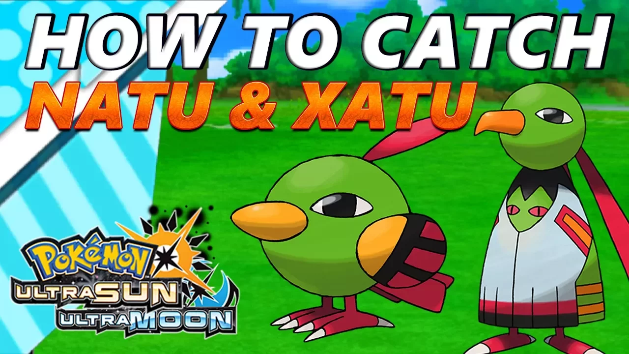Pokémon Ultra Sun and Moon: How to Catch & Find Natu & Xatu  - S.O.S. Catching