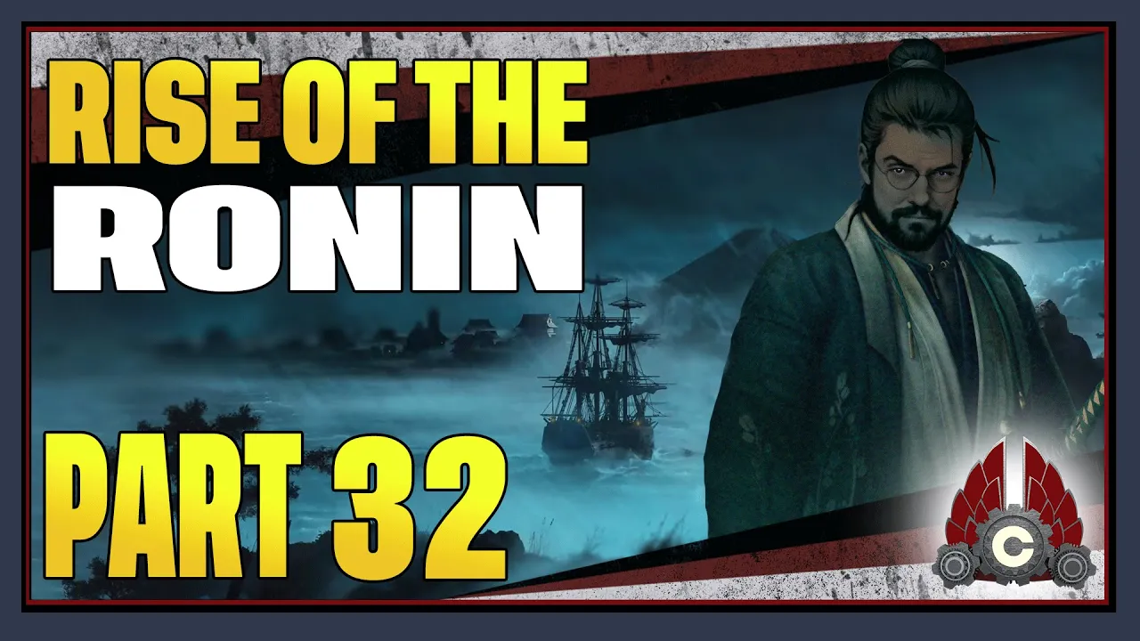 CohhCarnage Plays Rise Of The Ronin - Part 32