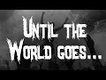 Download Lagu Trivium - Until the World Goes Cold / Lyrics