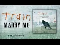 Train - Marry Me (First Dance Mix)
