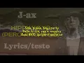 J-AX - HIPPY YA YO (PERÒ ANCHE NO) (Lyrics/testo)