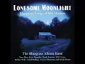 I Believe In You Darling - The Bluegrass Album Band
