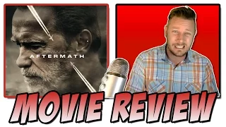 aftermath 2017 movie review arnold schwarzenegger 
